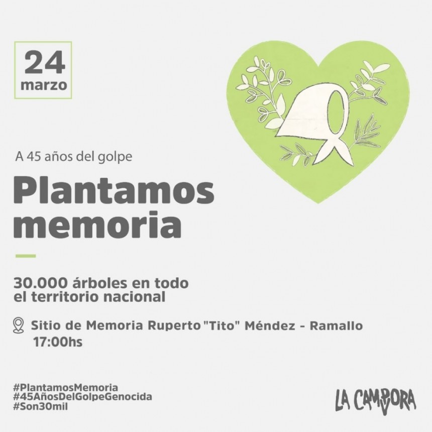 Se realizan diferentes acciones a 45 años del Golpe Cívico Militar de 1976
