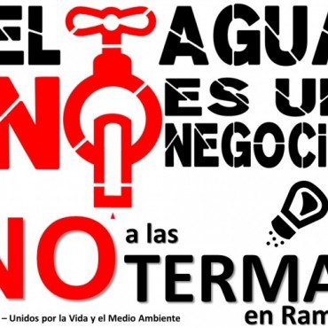 “EL AGUA NO ES UN NEGOCIO, NO A LAS TERMAS EN RAMALLO”‏