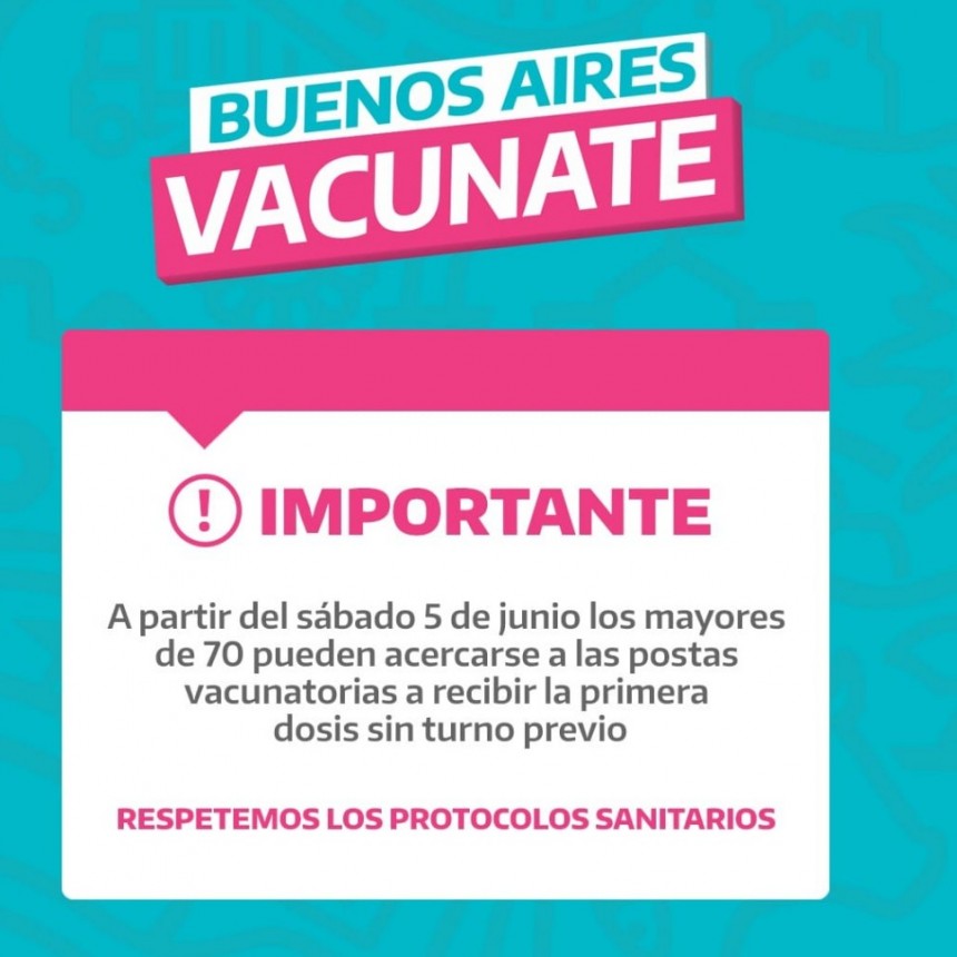  Los Mayores de 70 Años pueden vacunarse sin turno previo