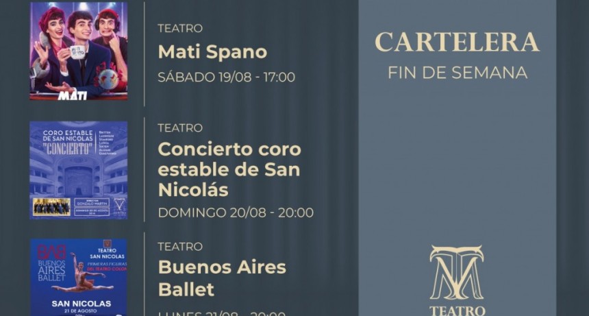 Música, danza y un stand up la propuesta del teatro de San Nicolás para disfrutar este fin de semana