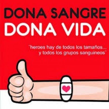 Campaña “Dona sangre , dona vida “